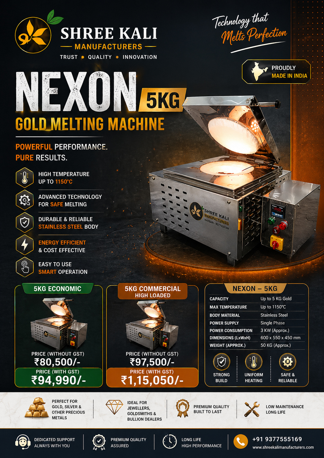 Nexon 5KG gold melting machine poster by Shree Kali Manufacturers