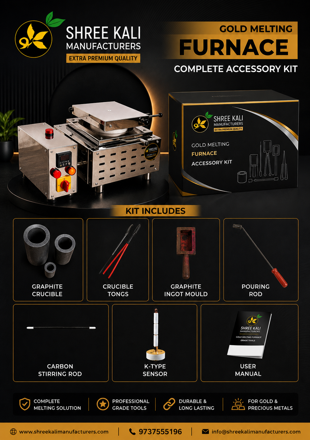Shree Kali Manufacturers gold melting furnace complete accessory kit poster